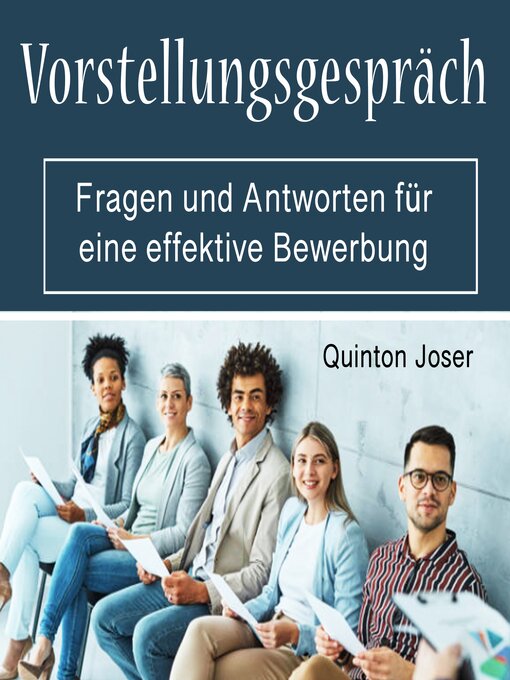 Title details for Vorstellungsgespräch by Quinton Joser - Available